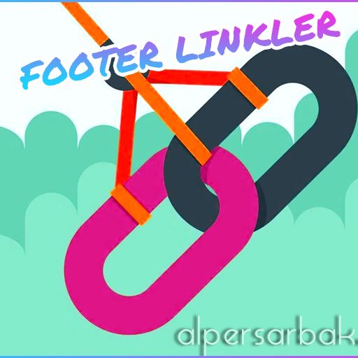 footer link, footer link zararlı mı, footer link nedir, footer link satışı, footer link satın al,