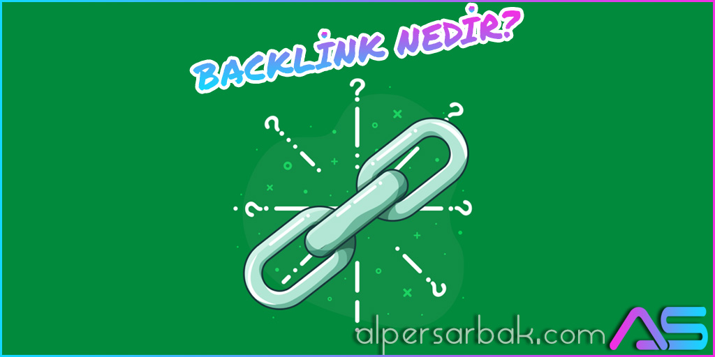backlink, backlink nedir